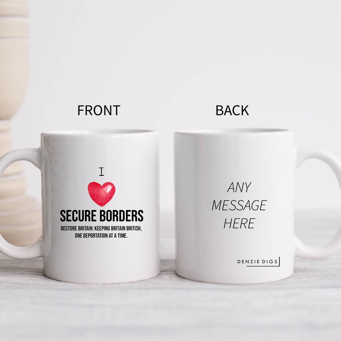I Heart Secure Borders, Restore Britain, Personalised Mug, Funny Political Gift