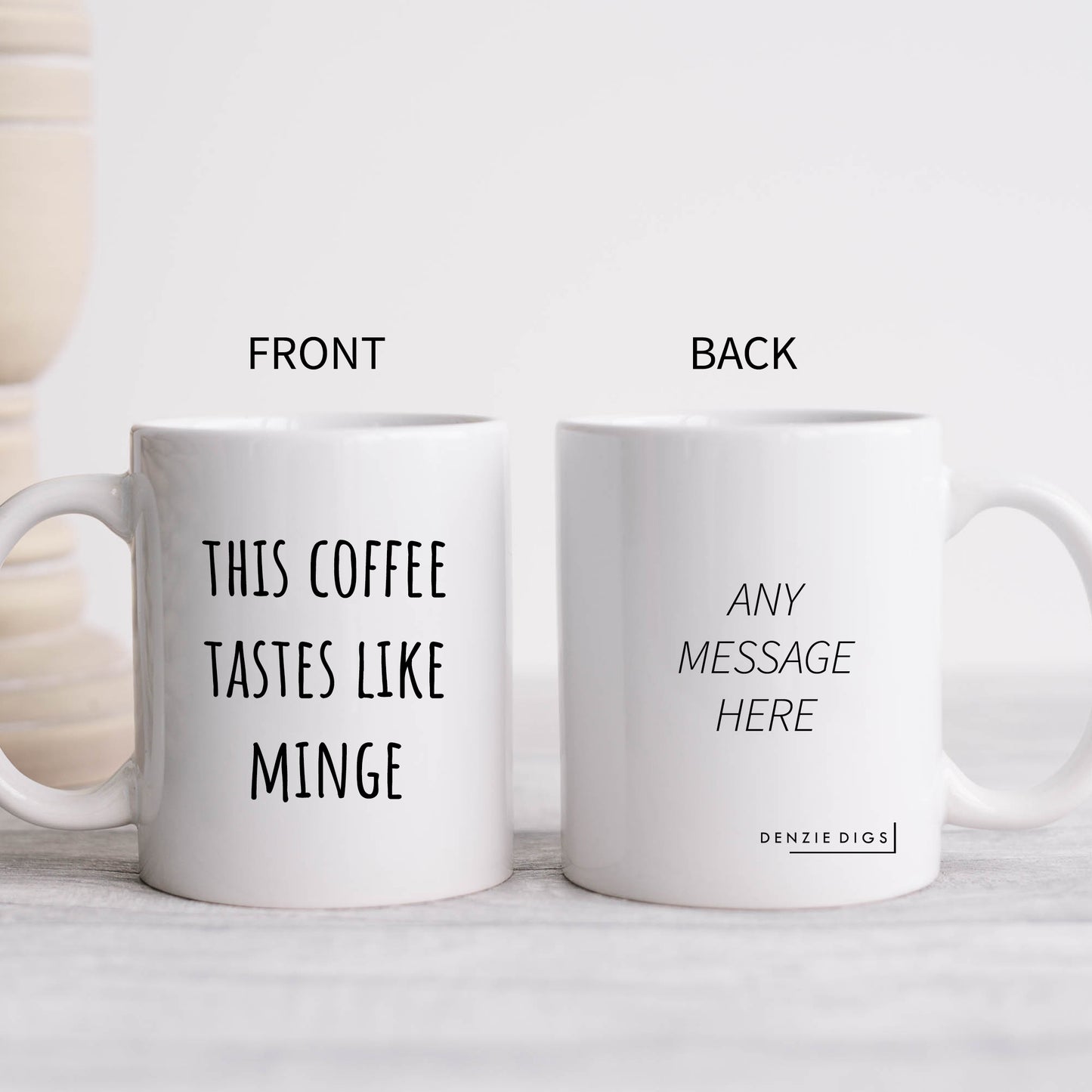 This Coffee Tastes Like Minge, Funny Gift for Colleague, Offensive Personalised Mug