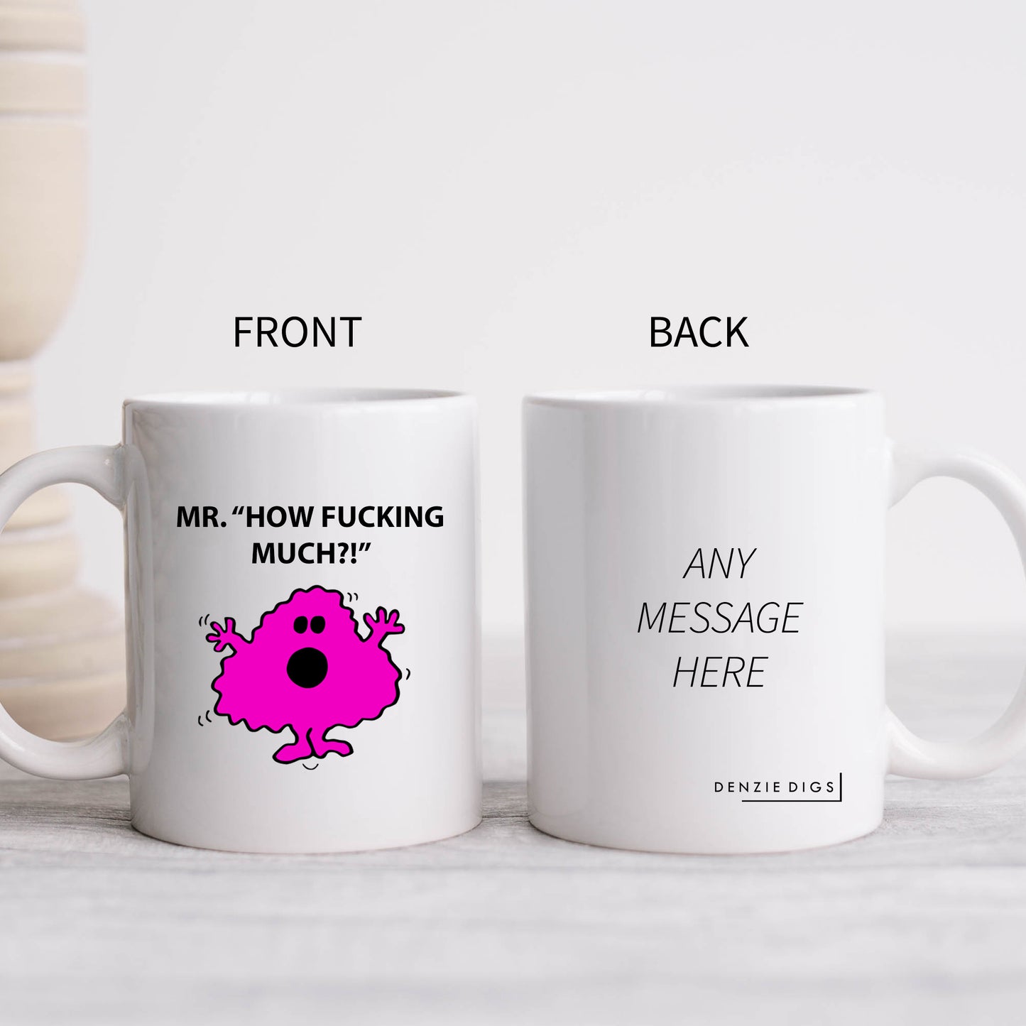 Mr How Fucking Much Mug, Funny Hilarious Offensive Rude Personalised Gift Cup