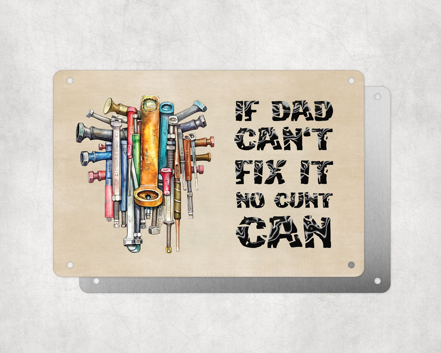 Father's Day Personalised Plaque, If Dad Can't Fix It No Cunt Can, Aluminium Sheet, Metal Sign, Rude Funny Gift For Him, Dad, Grandad