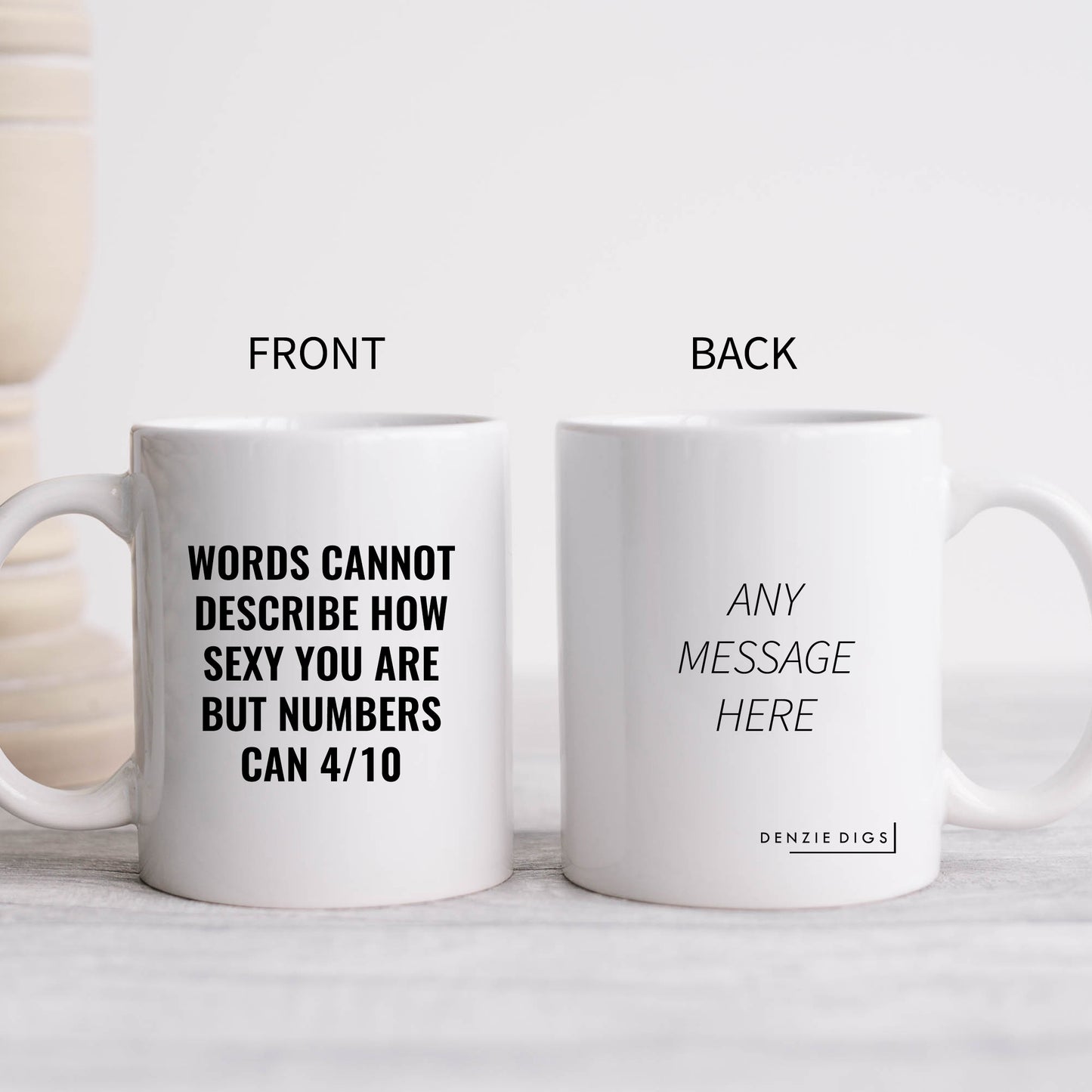 Words Cannot Describe How Sexy You Are Offensive Joke, Funny Rude Gift, Personalised Mug