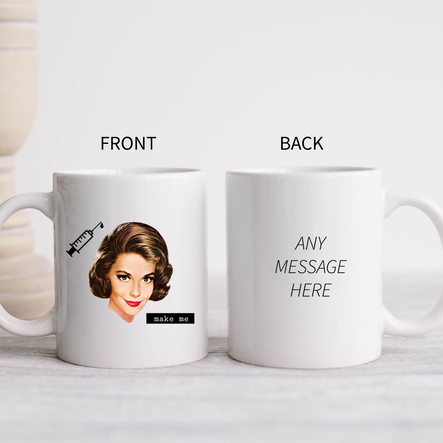 Make Me Get The Jab, Retro Style, Funny Personalised Mug