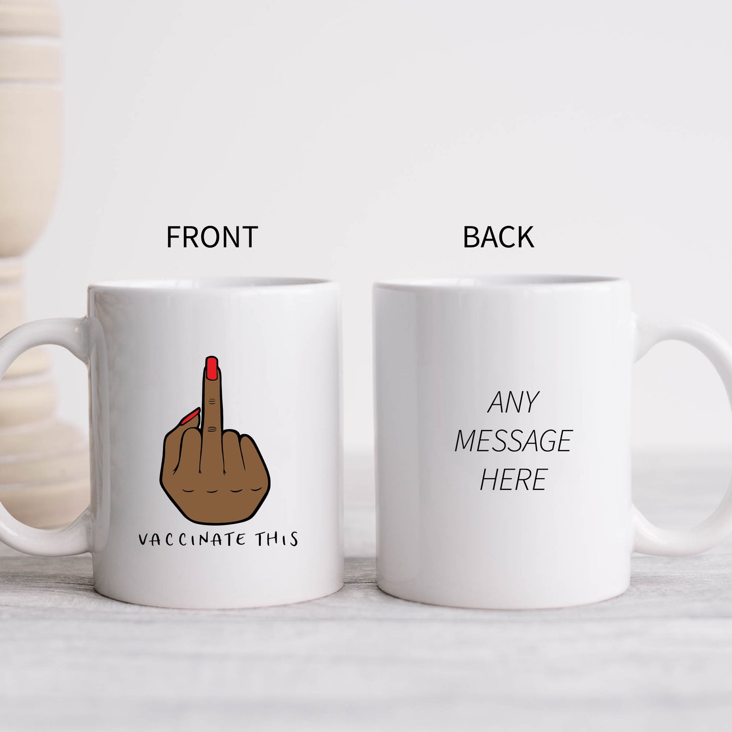 Vaccinate This, Middle Finger, Rude Gesture, Brown Female, Funny Personalised Mug