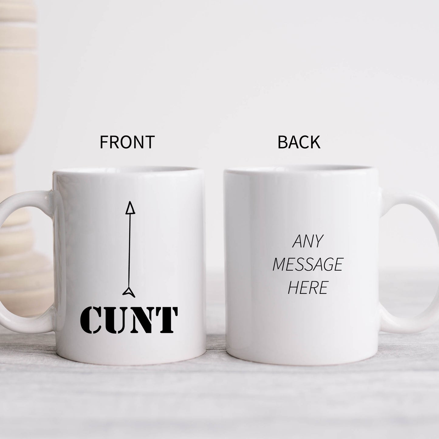 Cunt Mug with Arrow, Funny Rude Offensive Gift Cup