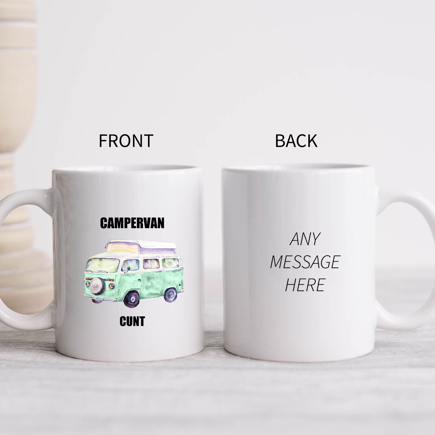 Campervan Cunt Mug, Funny Rude Offensive Camping Gift Cup