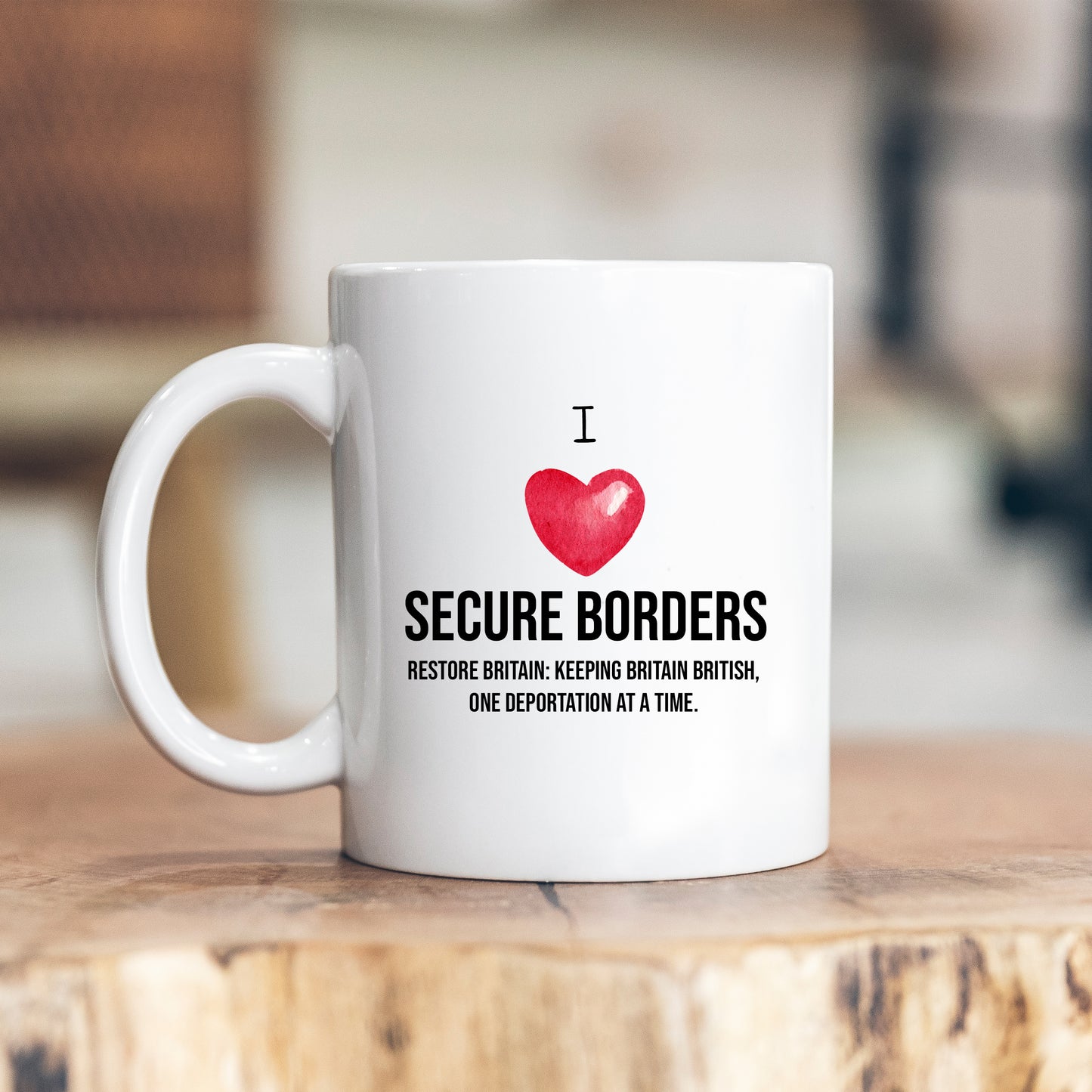 I Heart Secure Borders, Restore Britain, Personalised Mug, Funny Political Gift
