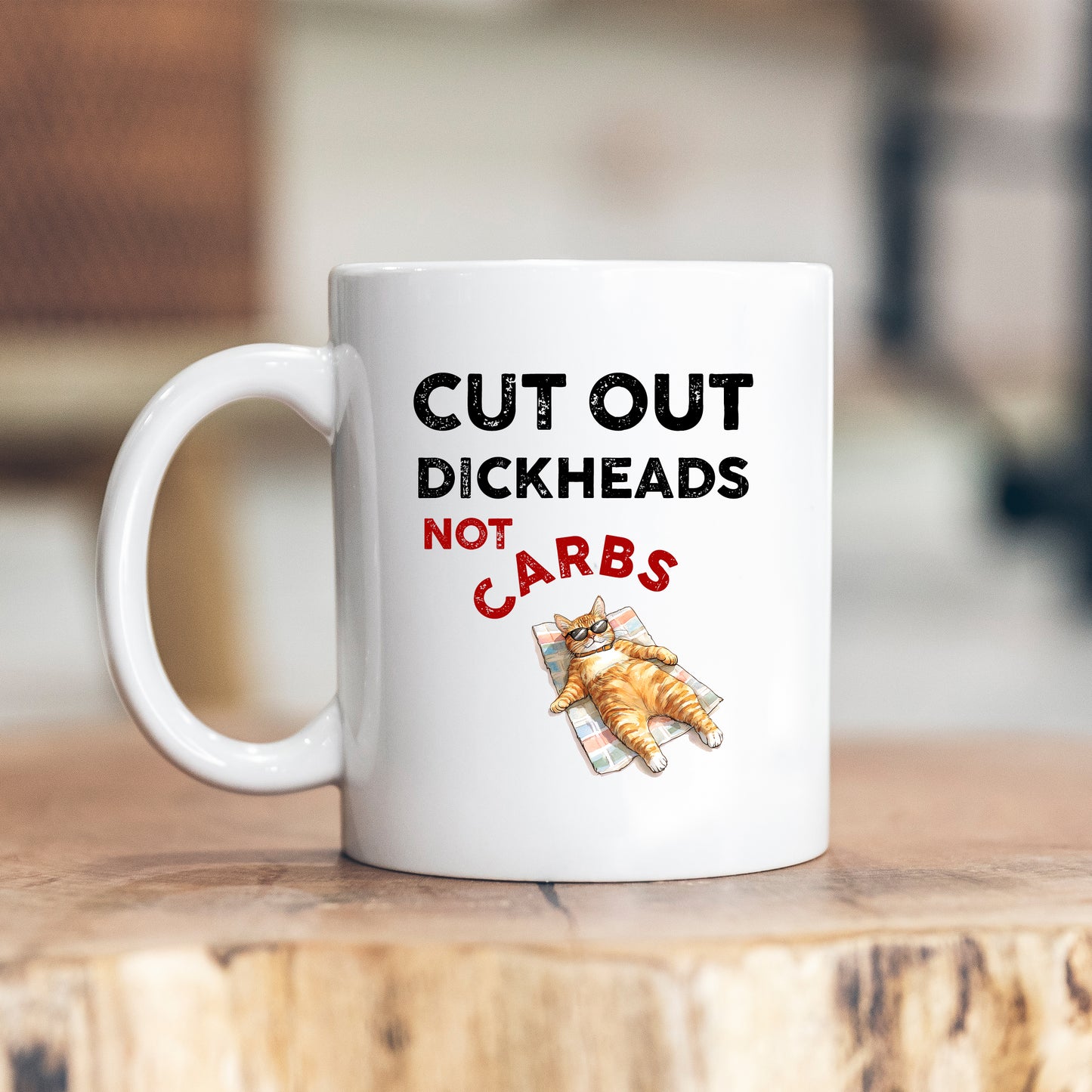 Cut Out Dickheads Not Carbs, Personalised Mug, Funny Rude Offensive Gift