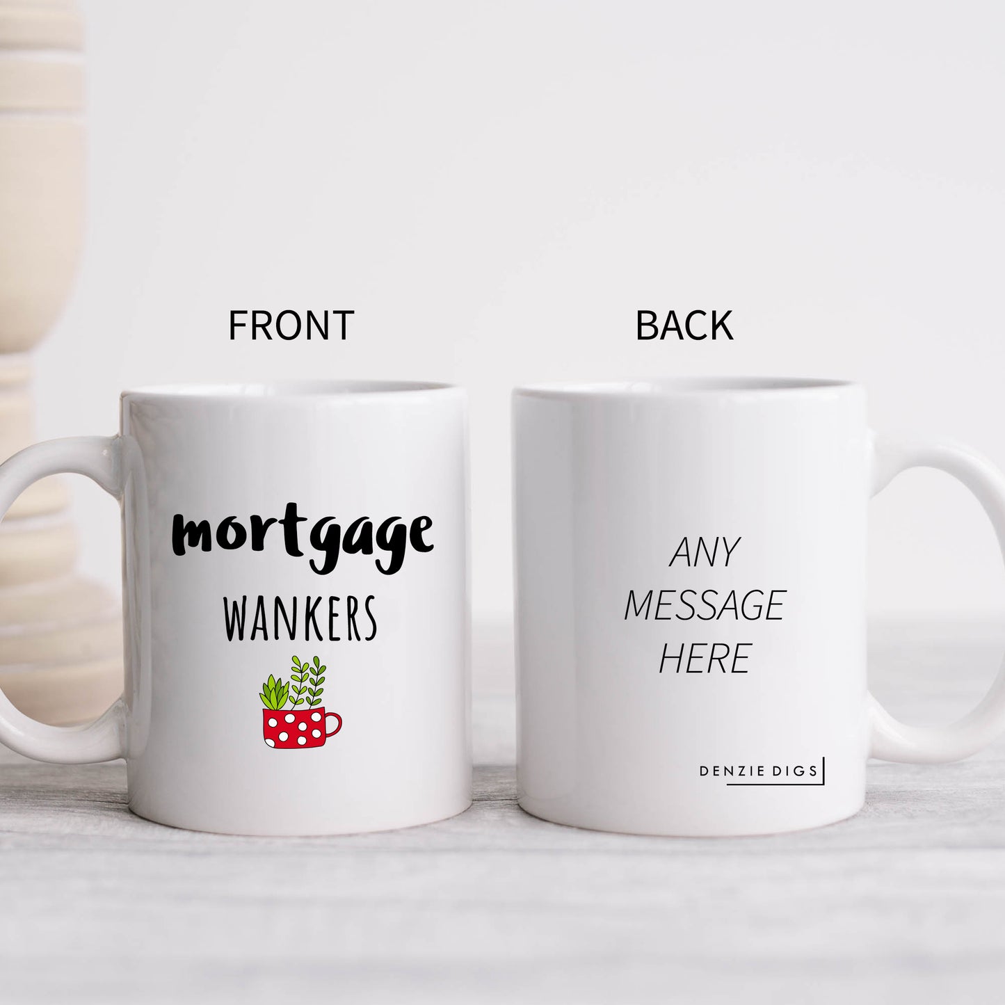 Mortgage Wankers, Funny Offensive Hilarious Rude Housewarming Gift, Personalised Mug
