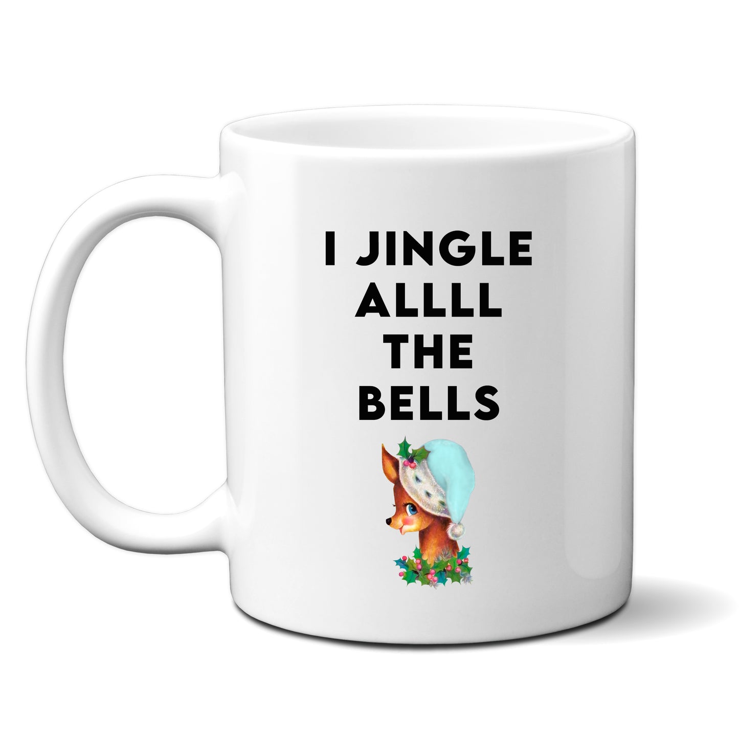 I Jingle Allll The Bells, Personalised Christmas Mug – Funny Rude Xmas Gift
