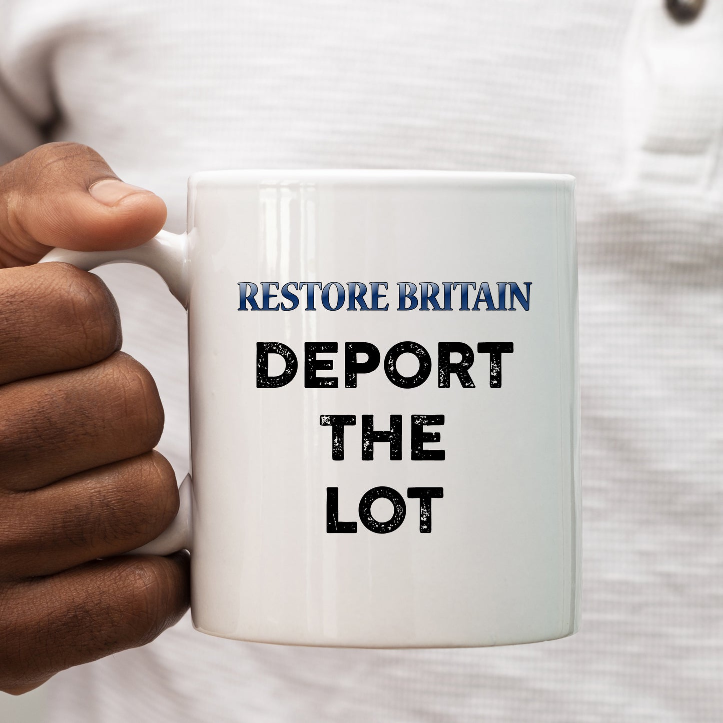 Deport The Lot, Personalised Restore Britain Mug, Funny Political Gift