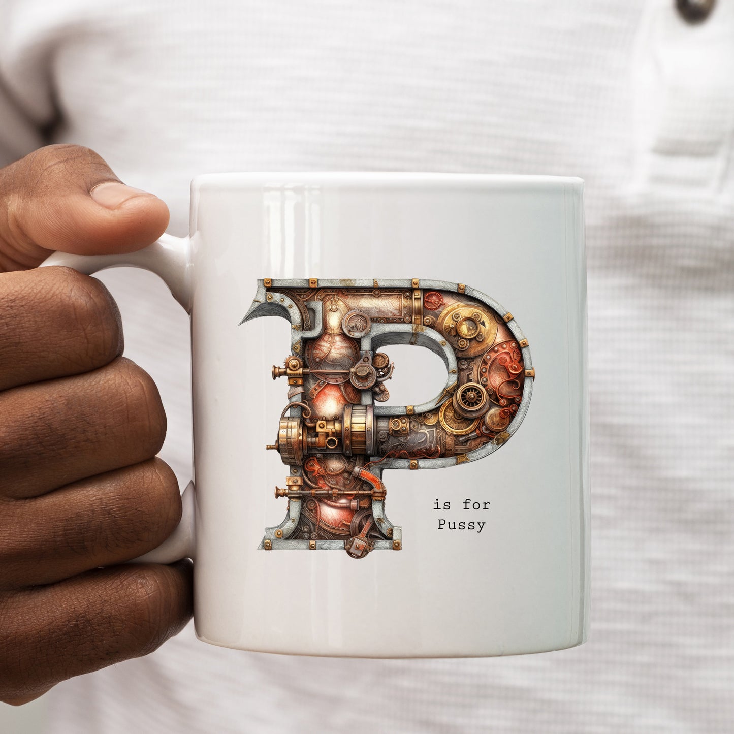 P is for Pussy Mug, Funny Offensive Hilarious Rude Personalised Gift Cup