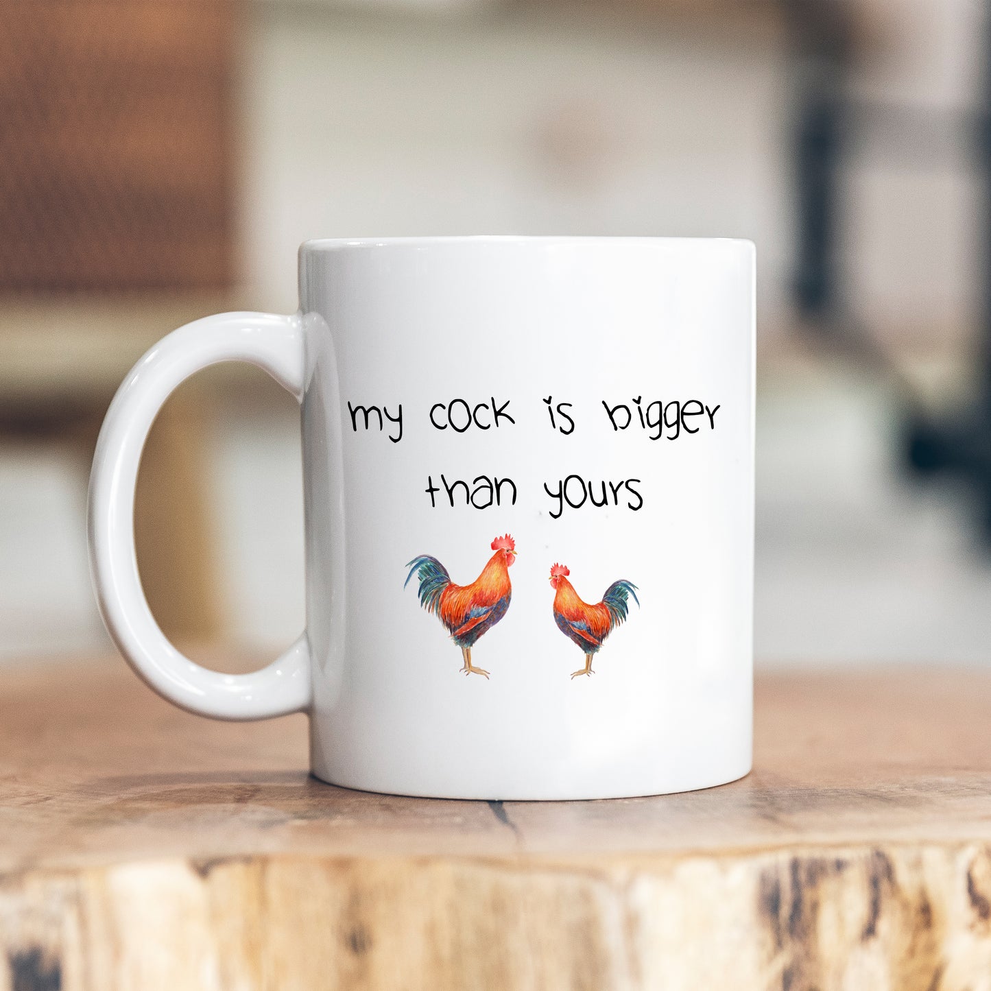 My Cock is Bigger Than Yours, Funny Rude Cockerel Joke Gift for Him, Personalised Mug
