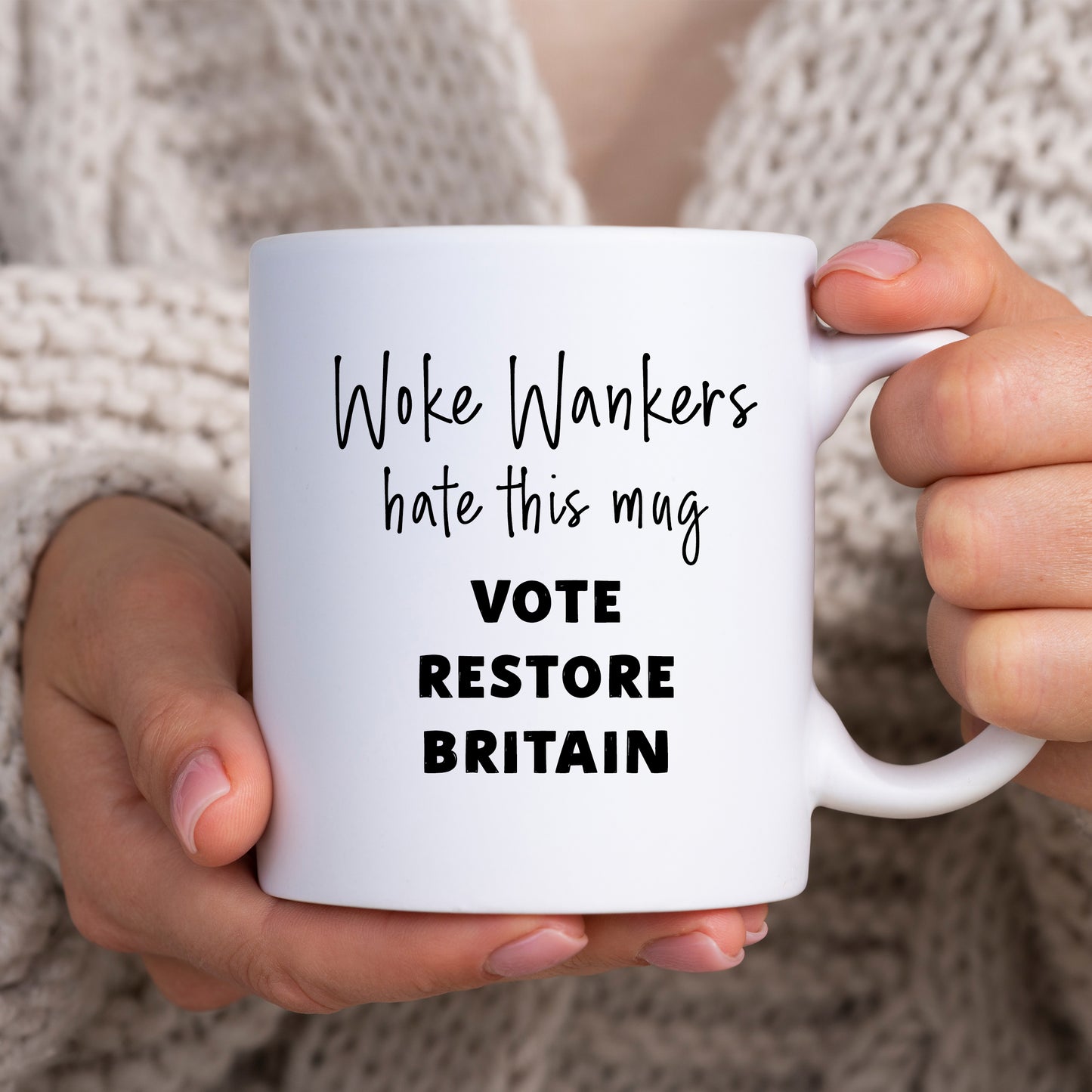 Woke Wankers Hate This Mug, Personalised Restore Britain Mug, Funny Political Gift