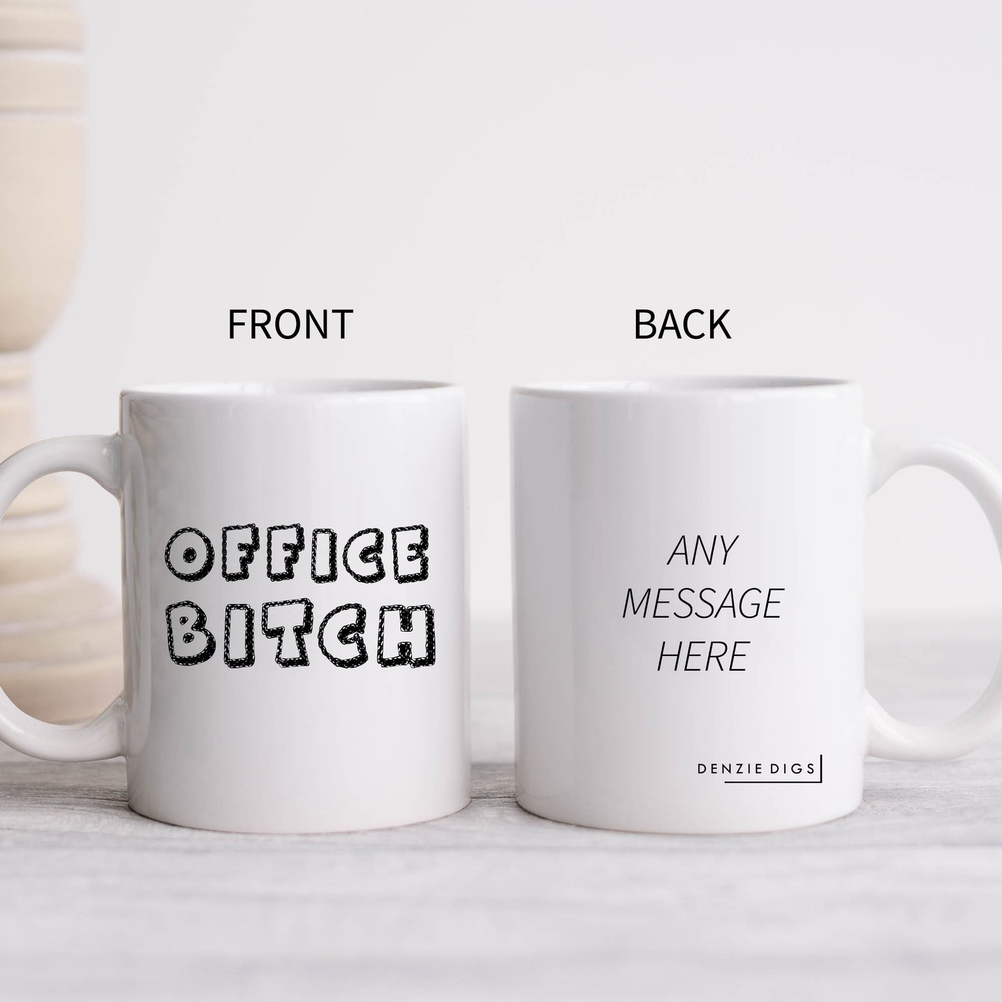 Office Bitch Cup, Ceramic Personalised Funny Offensive Joke Mug