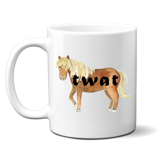 Twat, Brown Horse Design, Ceramic Personalised Funny Offensive Joke Mug