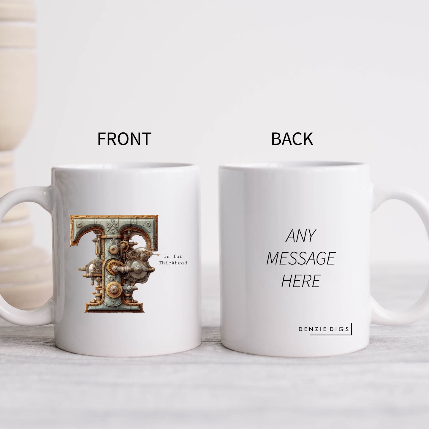 T is For Thickhead Mug, Funny Offensive Hilarious Rude Personalised Gift Cup