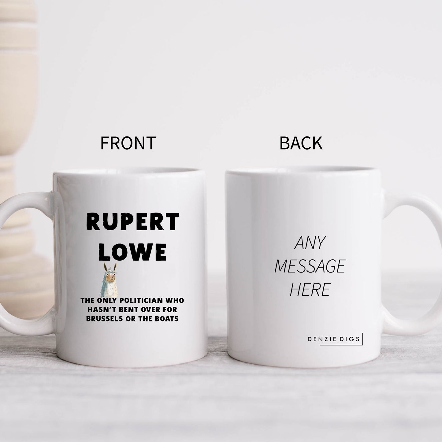 Rupert Lowe The Only Politician Who Hasn't Bent Over, Personalised Restore Britain Mug, Funny Political Gift