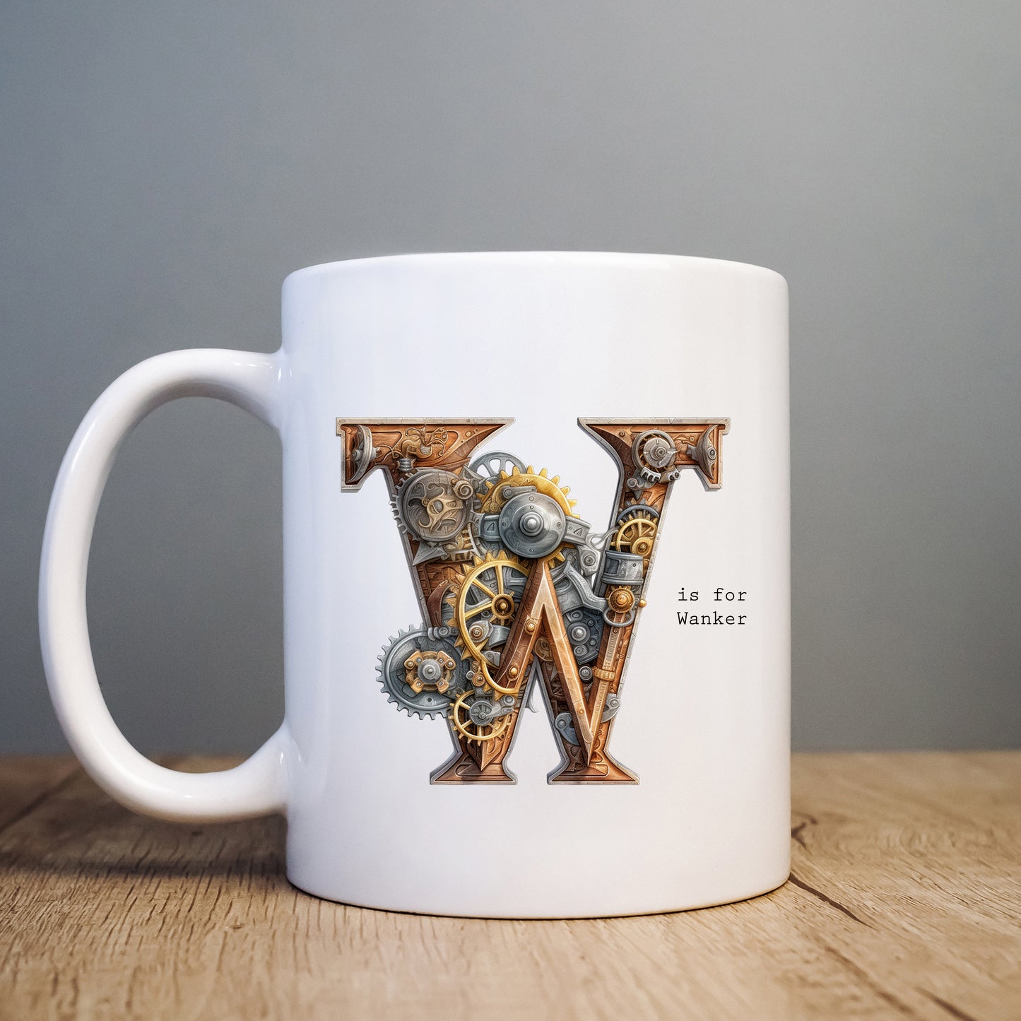W is For Wanker Mug, Funny Offensive Hilarious Rude Personalised Gift Cup