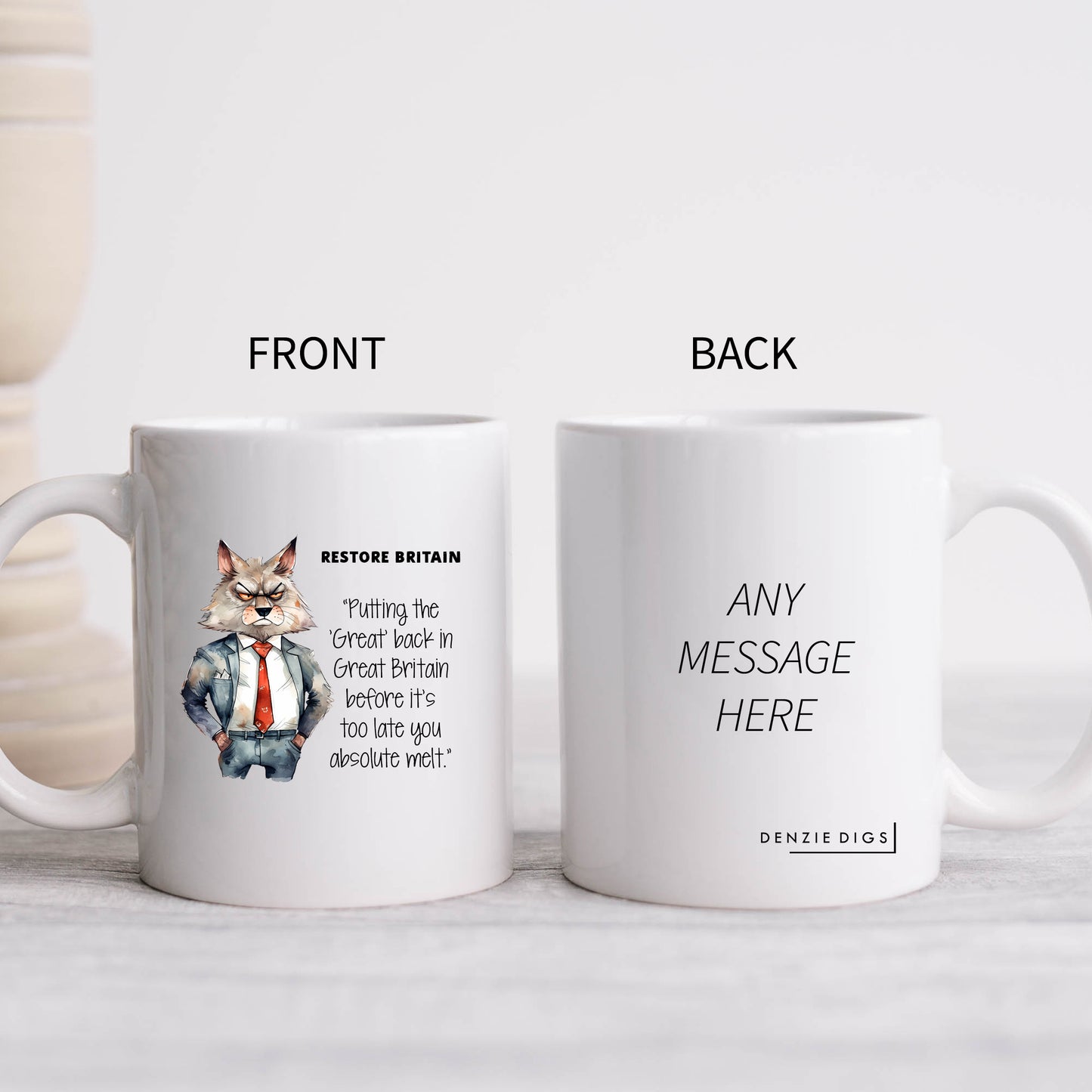 Putting the Great Back in Great Britain Before It's Too Late, Personalised Restore Britain Mug, Funny Political Gift
