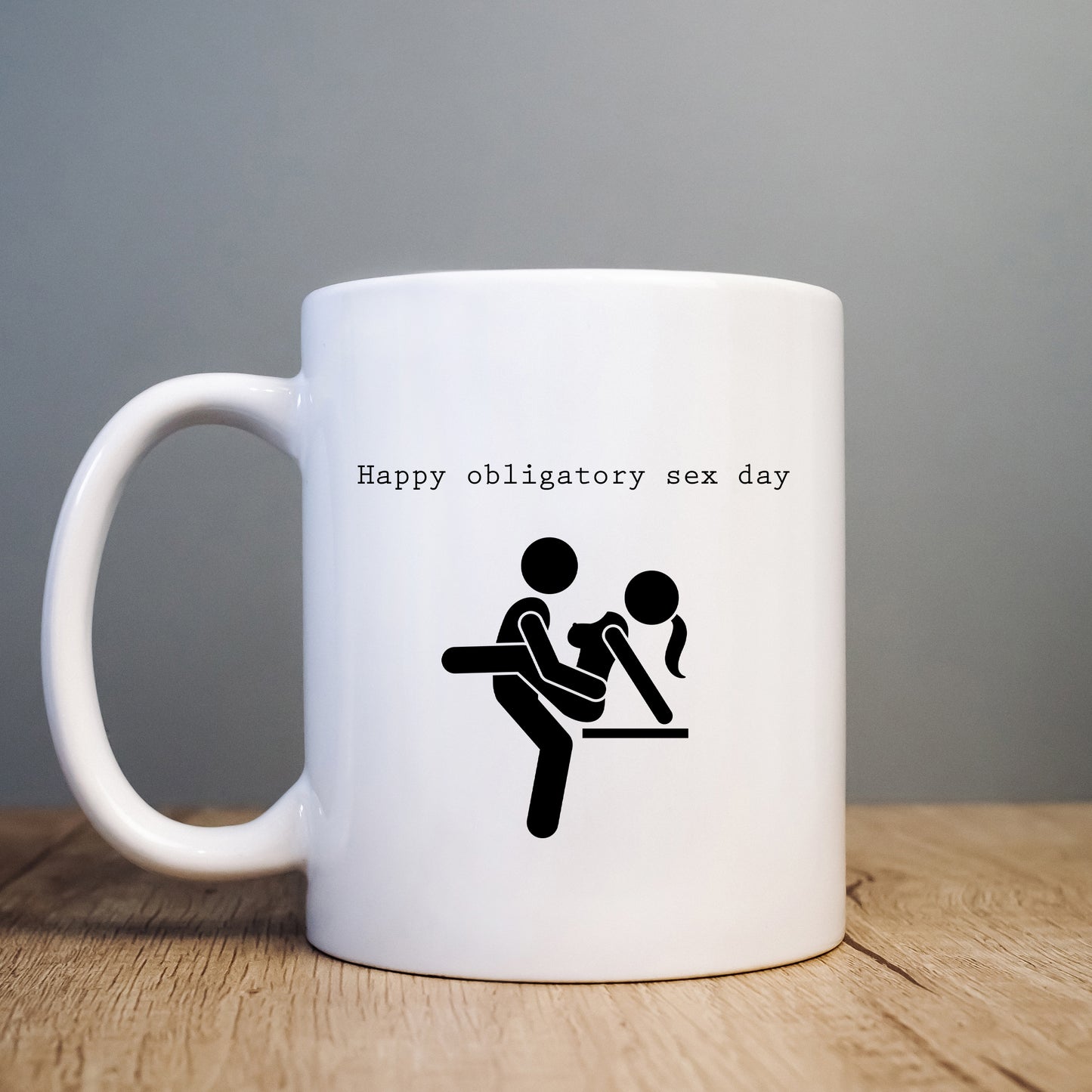 Happy Obligatory Sex Day Mug, Funny Offensive Hilarious Rude Personalised Gift Cup