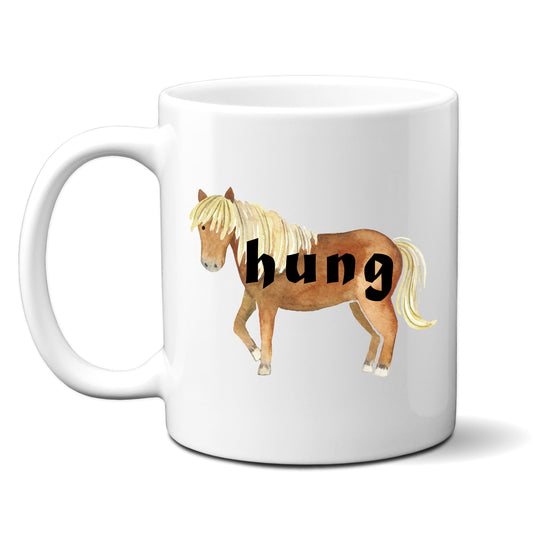 Hung, Brown Horse Design, Ceramic Personalised Funny Offensive Joke Mug