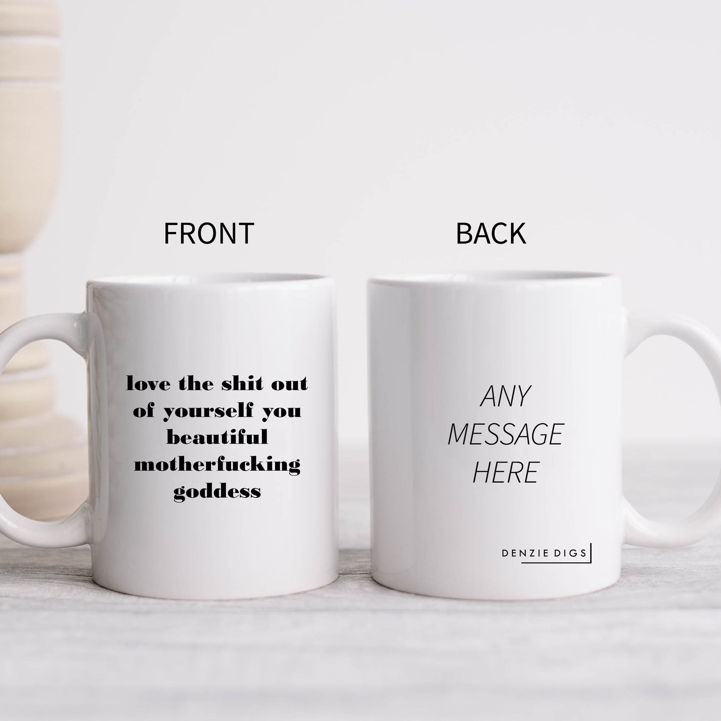 Love The Shit Out of Yourself Beautiful Motherfucking Goddess Mug, Funny Hilarious Rude Personalised Gift Cup