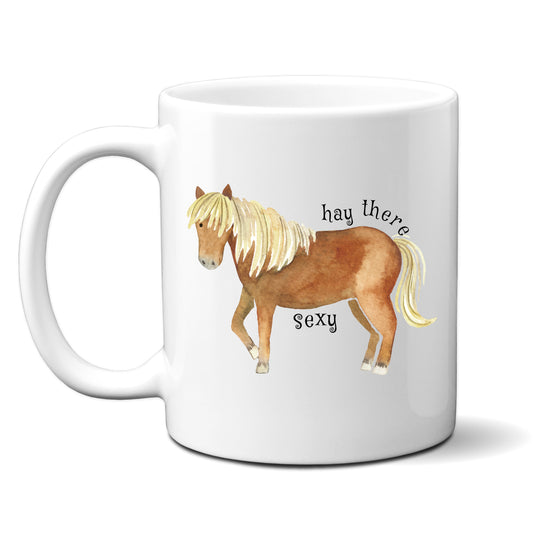 Hay There Sexy, Brown Horse Design, Ceramic Personalised Funny Offensive Joke Mug