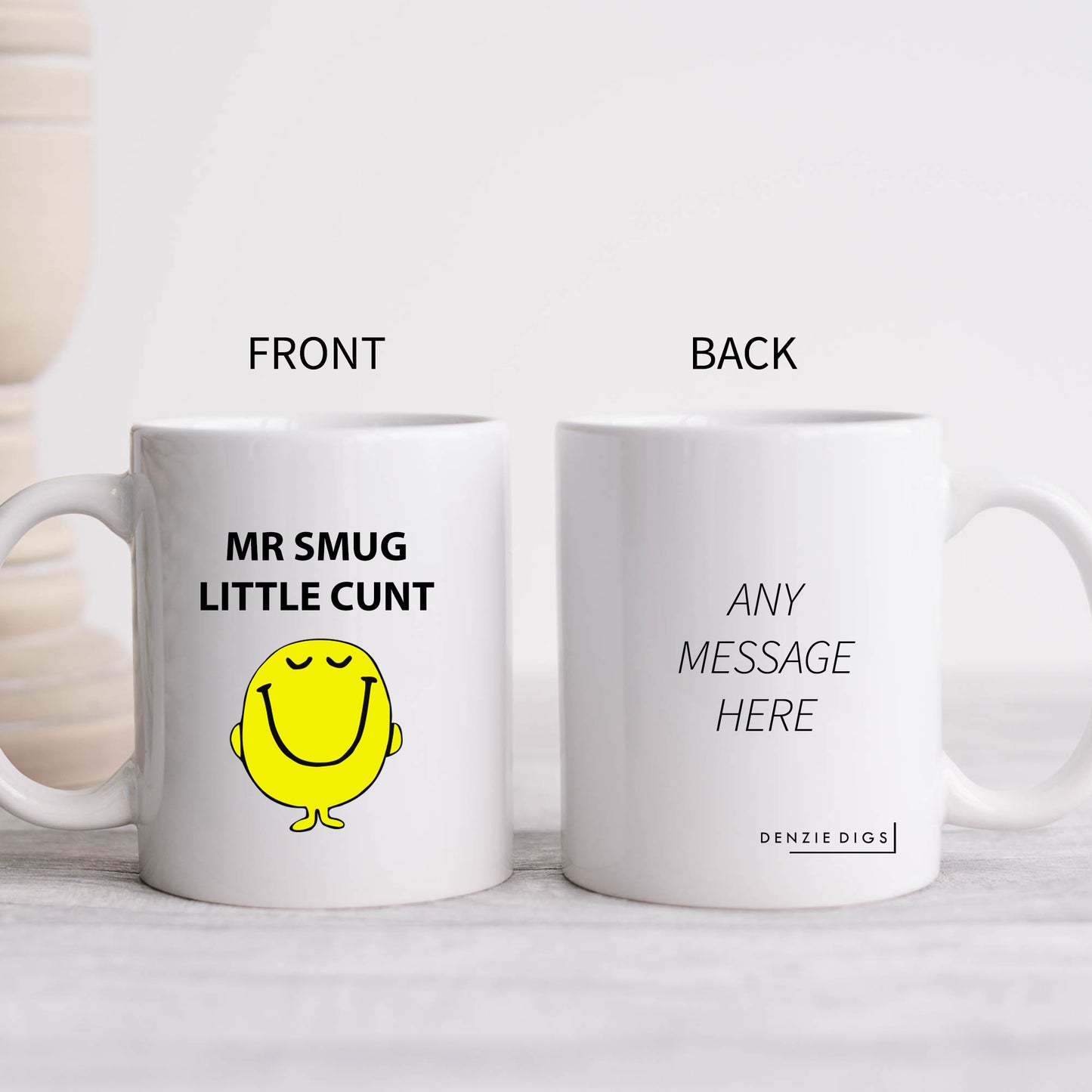 Mr Smug Little Cunt Mug, Funny Hilarious Offensive Rude Personalised Gift Cup