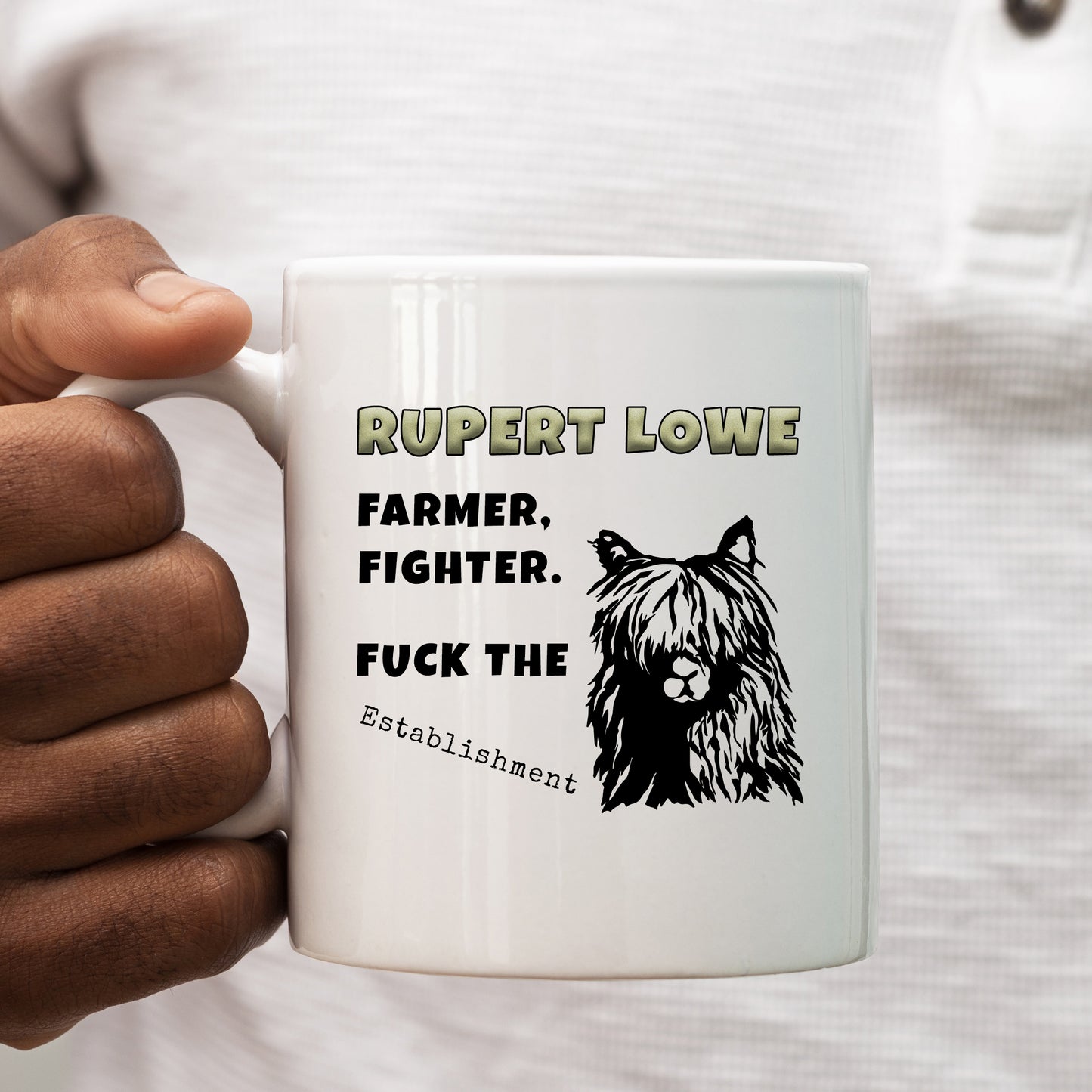 Rupert Lowe, Farmer, Fighter, Fuck The Establishment, Personalised Restore Britain Mug, Funny Political Gift