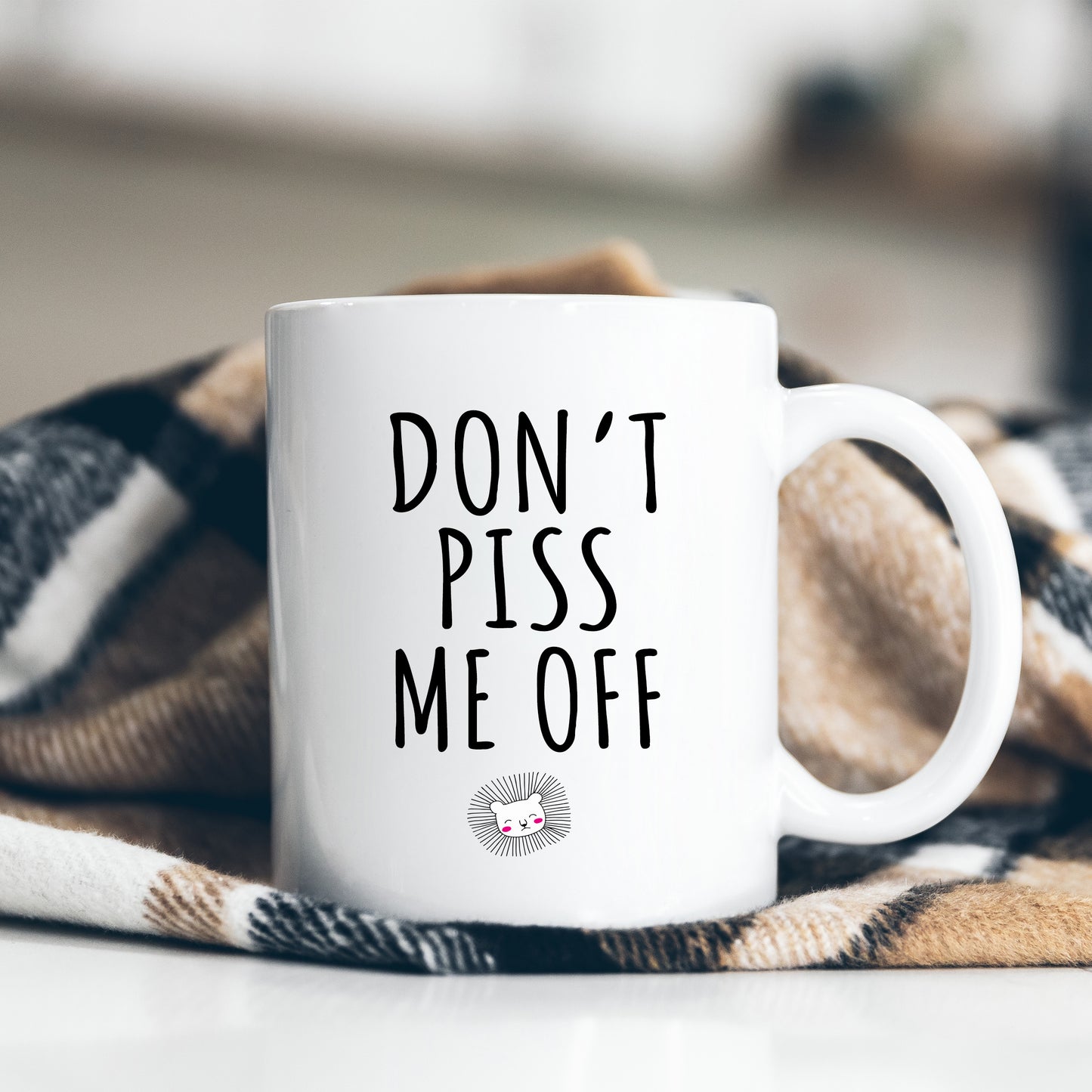 Don't Piss Me Off, Funny Rude Aggressive Joke Gift, Personalised Mug