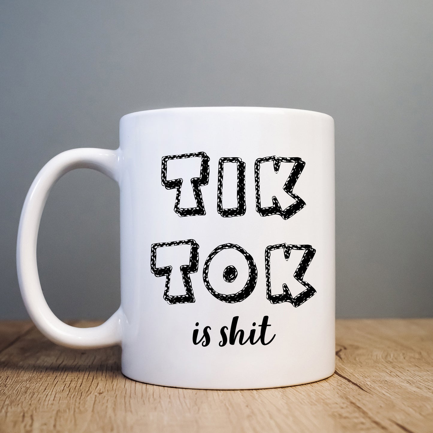 Tik Tok is Shit Funny Personalised Mug, Rude Birthday Gift