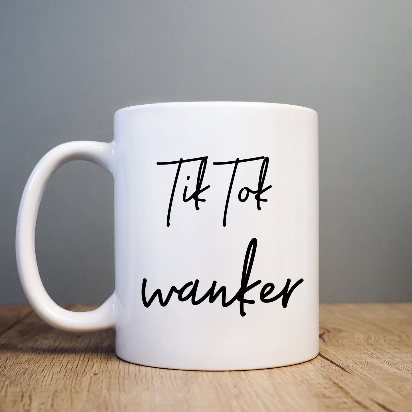 Tik Tok Wanker Funny Offensive Personalised Mug, Rude Birthday Gift