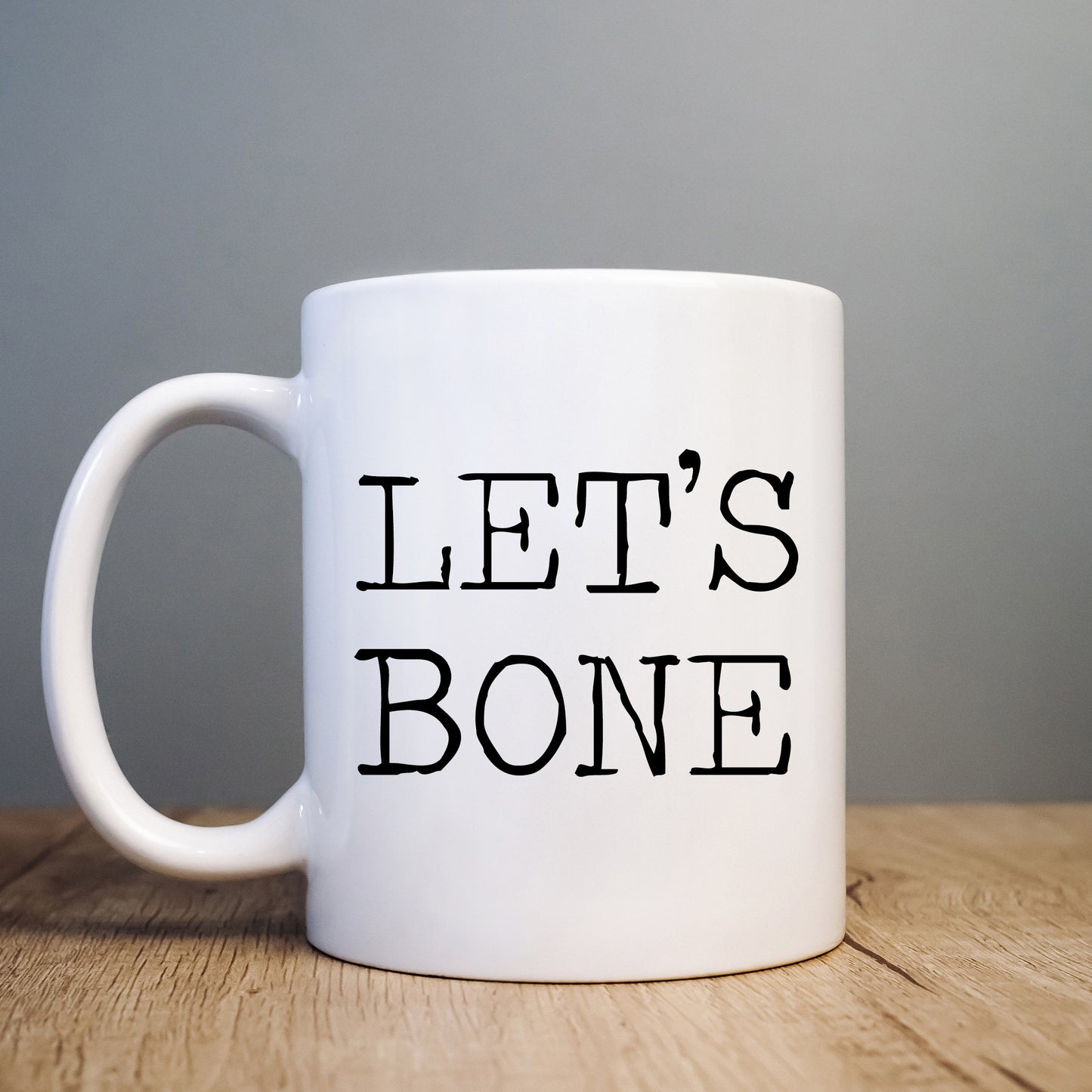Let's Bone Funny Offensive Personalised Mug, Rude Sexual Birthday Gift