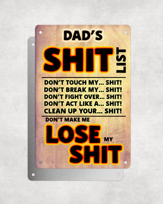 Father's Day Personalised Plaque, Dad's Shit List, Aluminium Sheet, Metal Sign, Rude Funny Gift For Him, Dad, Grandad