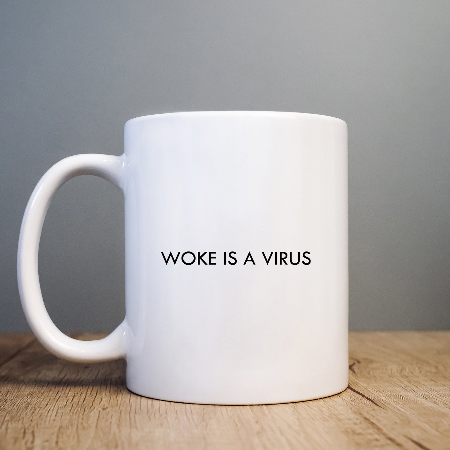 Woke is a Virus Mug, Funny Controversial Personalised Gift Cup