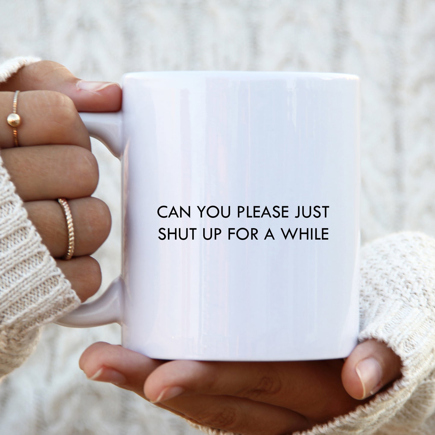 Can You Please Just Shut Up For a While Mug, Funny Personalised Gift Cup