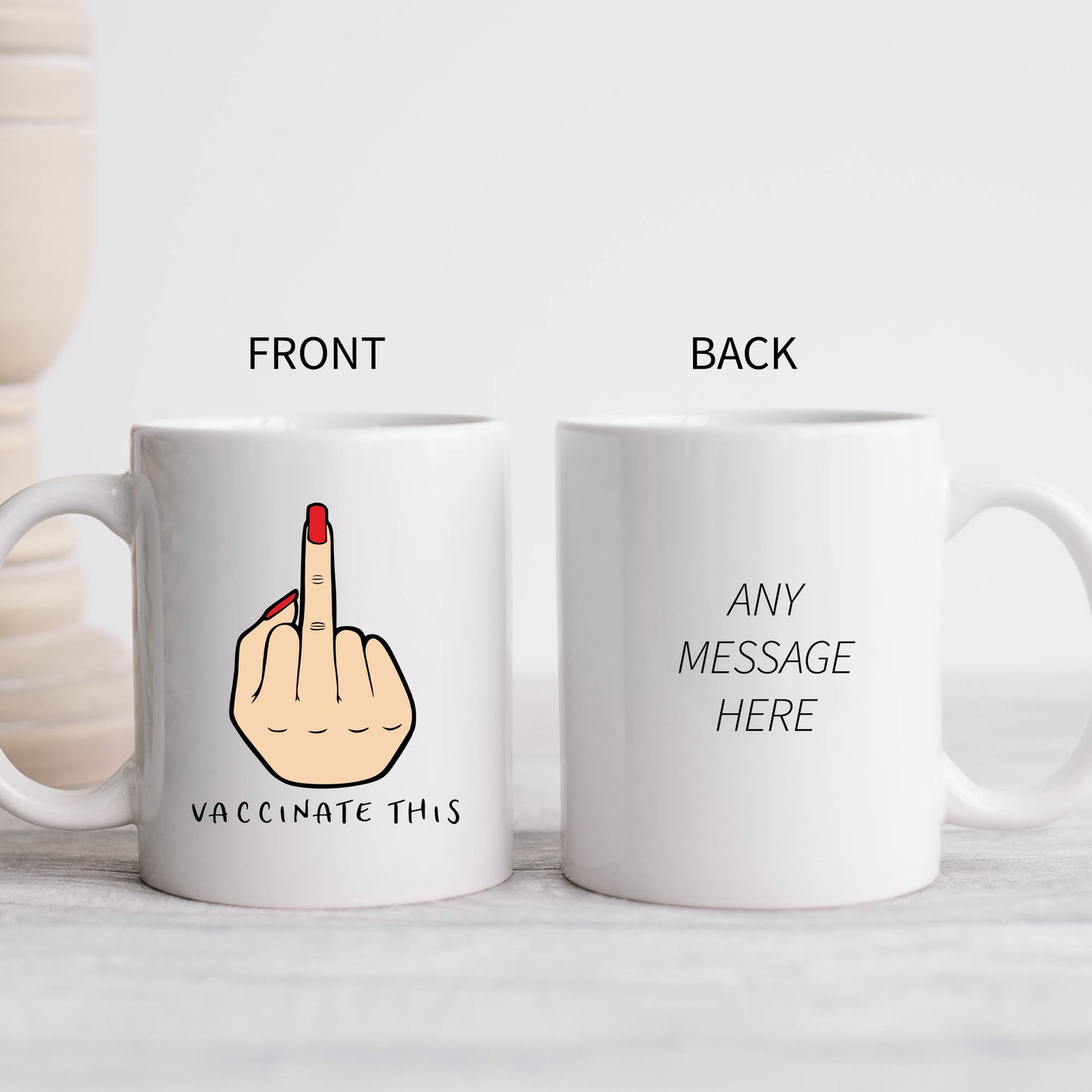 Vaccinate This, Middle Finger, Rude Gesture, White Female, Funny Personalised Mug