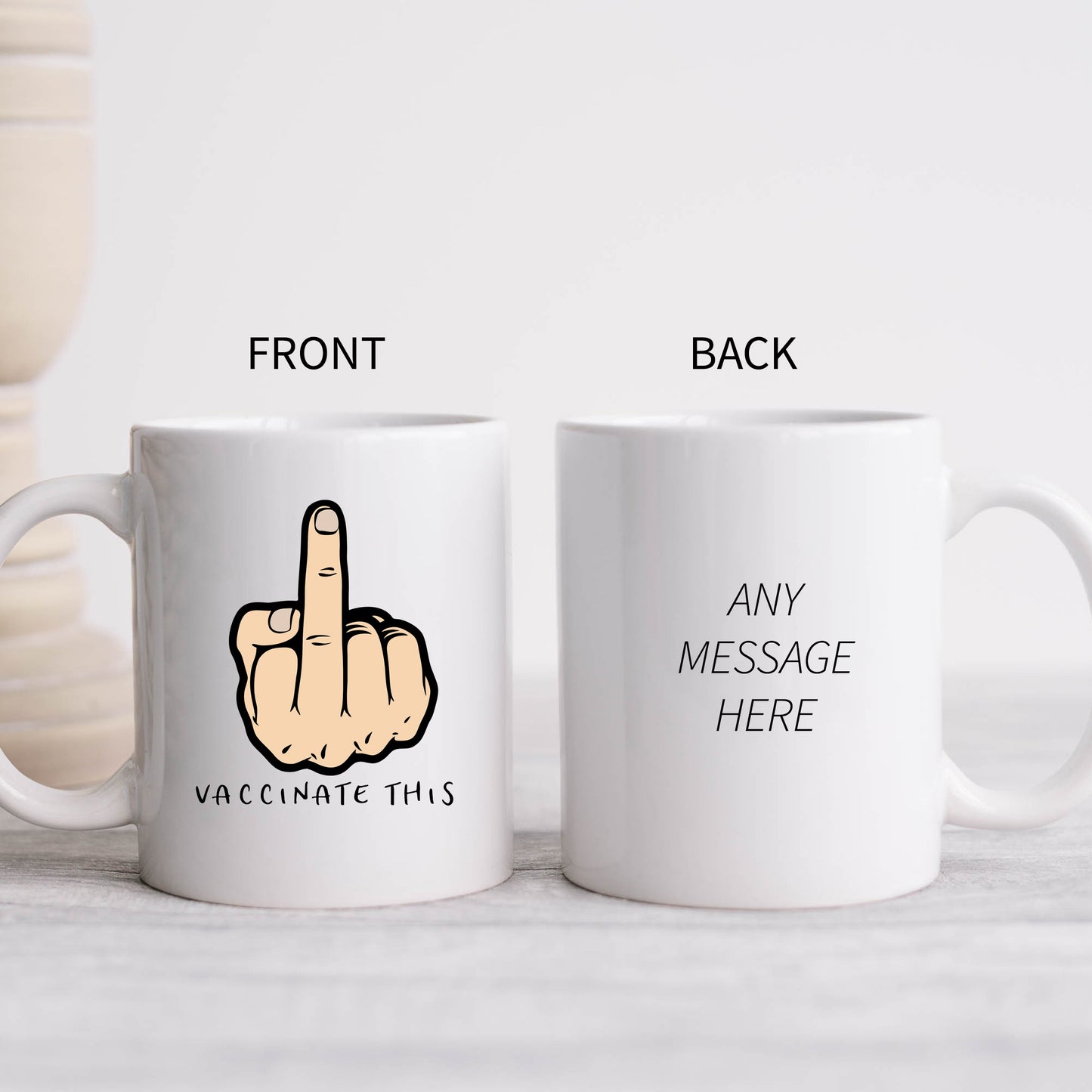 Vaccinate This, Middle Finger, Rude Gesture, White Male, Funny Personalised Mug